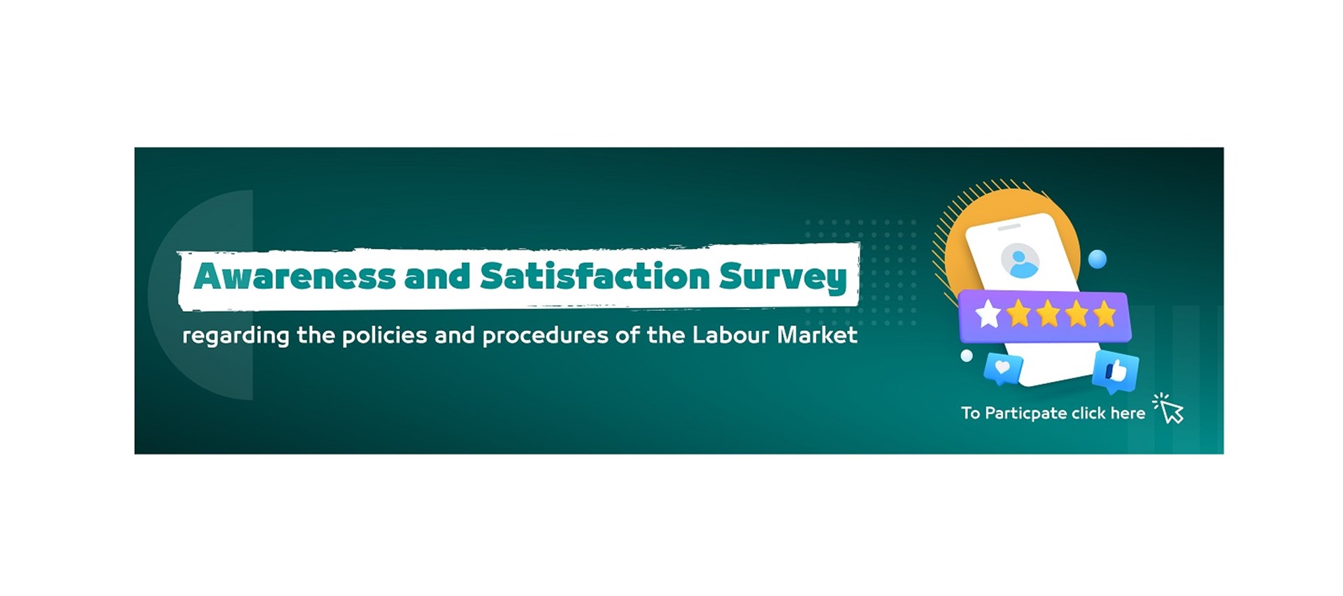 Awareness and Satisfaction Survey