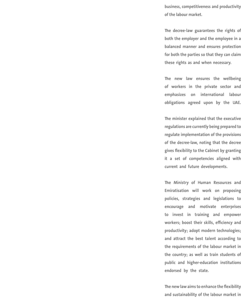 business, competitiveness and productivity of the labour market  The decree-law guarantees the rights of both the emp   