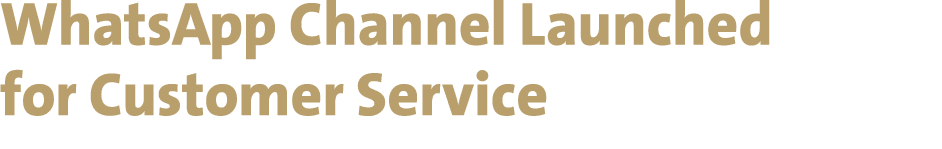 WhatsApp Channel Launched for Customer Service 