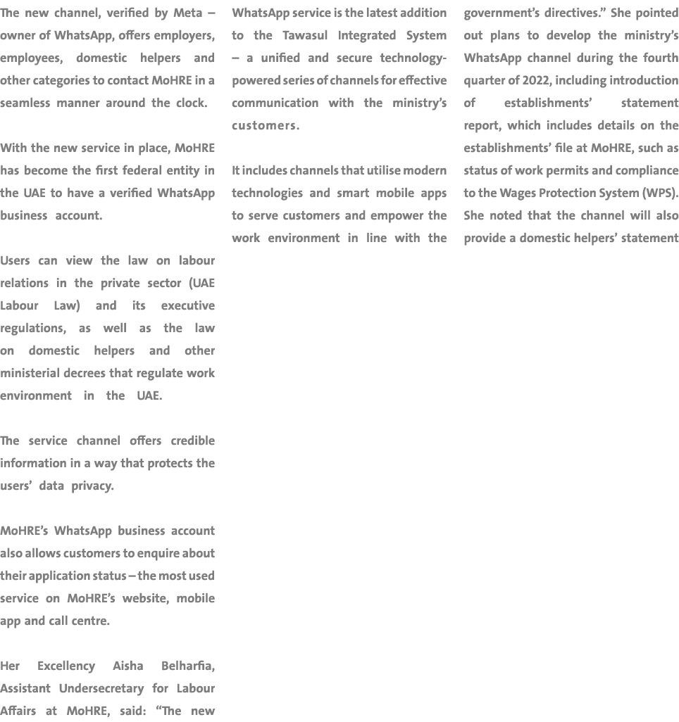 The new channel, verified by Meta – owner of WhatsApp, offers employers, employees, domestic helpers and other catego...