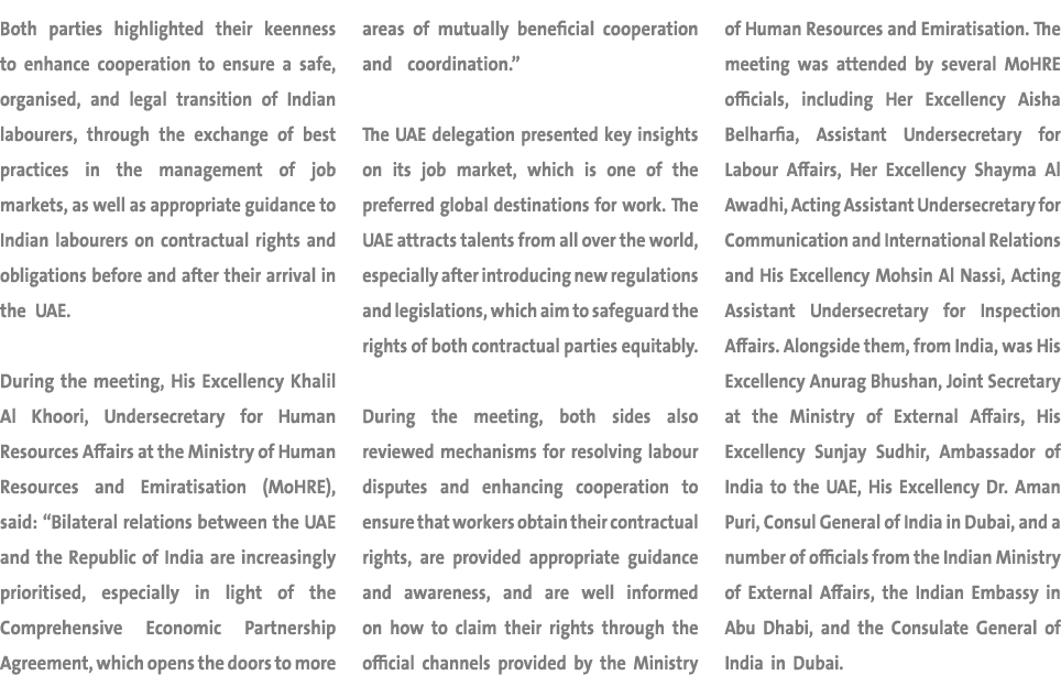 Both parties highlighted their keenness to enhance cooperation to ensure a safe, organised, and legal transition of I...