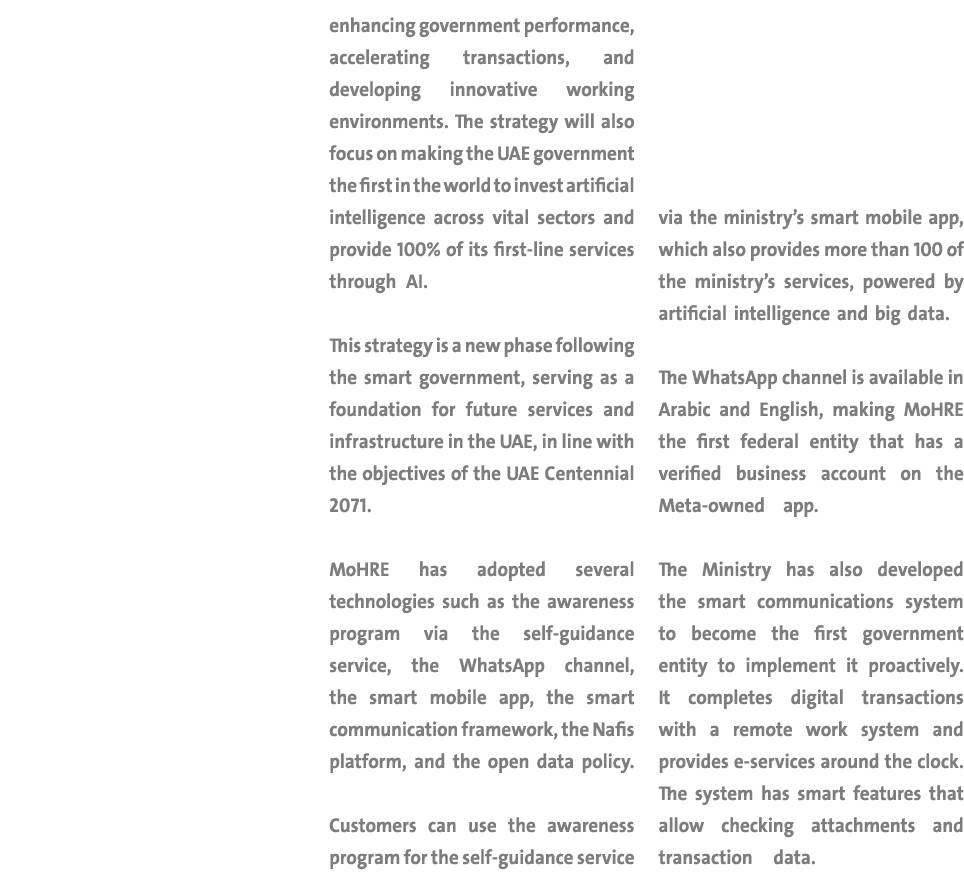 enhancing government performance, accelerating transactions, and developing innovative working environments. The stra...