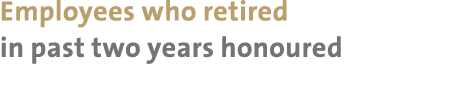 Employees who retired in past two years honoured