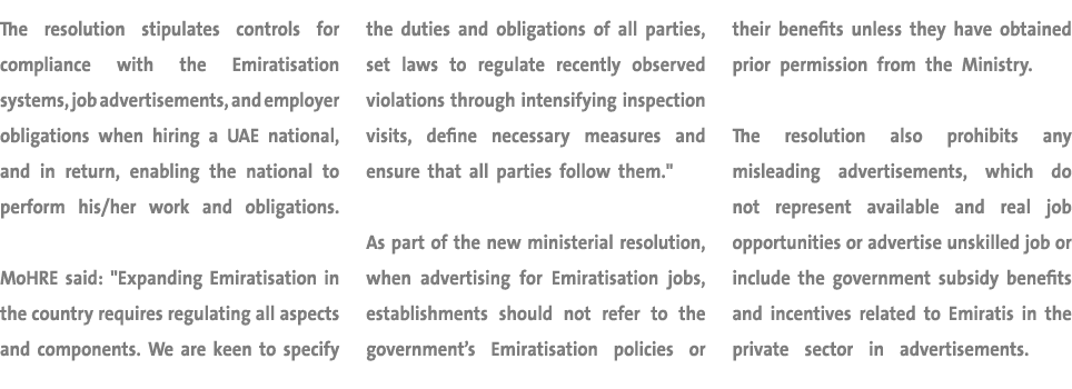 The resolution stipulates controls for compliance with the Emiratisation systems, job advertisements, and employer ob...