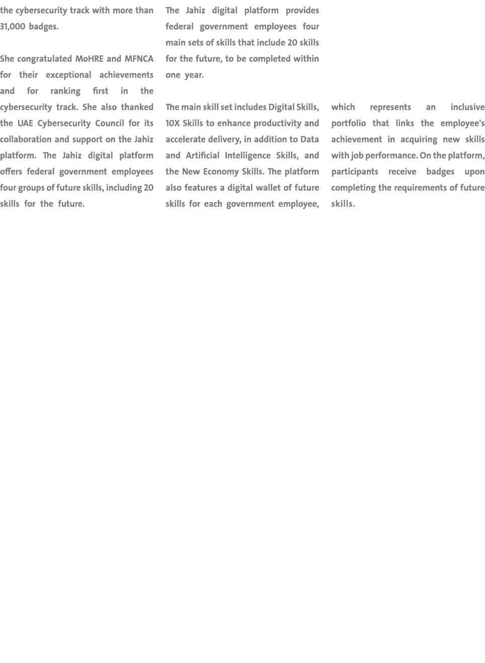 the cybersecurity track with more than 31,000 badges. She congratulated MoHRE and MFNCA for their exceptional achieve...