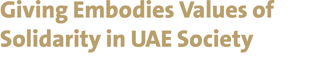 Giving Embodies Values of Solidarity in UAE Society 