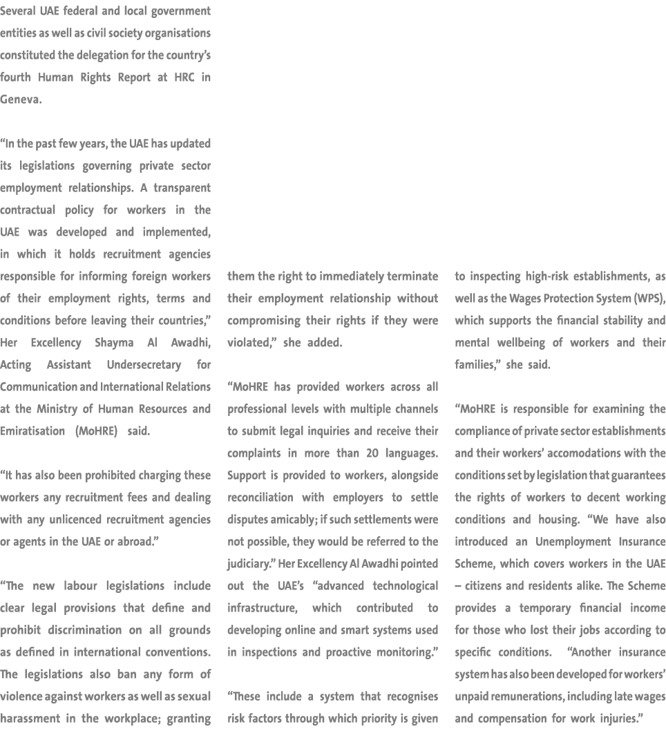 Several UAE federal and local government entities as well as civil society organisations constituted the delegation f...