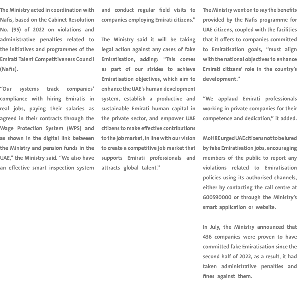 The Ministry acted in coordination with Nafis, based on the Cabinet Resolution No. (95) of 2022 on violations and adm...
