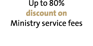 Up to 80% discount on Ministry service fees
