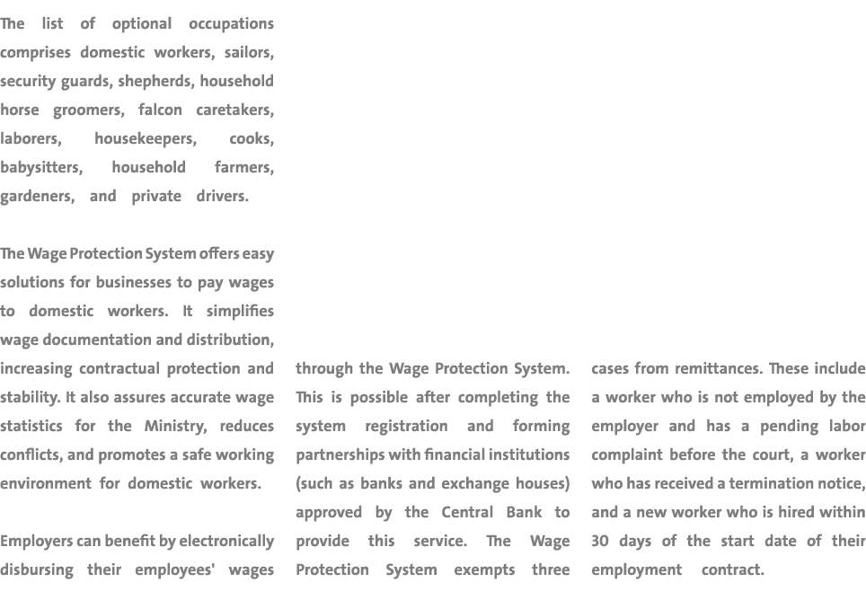 The list of optional occupations comprises domestic workers, sailors, security guards, shepherds, household horse gro...
