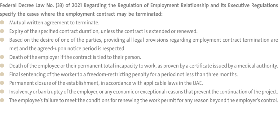 Federal Decree Law No. (33) of 2021 Regarding the Regulation of Employment Relationship and its Executive Regulations...