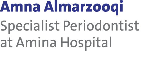 Amna Almarzooqi Specialist Periodontist at Amina Hospital
