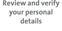 Review and verify your personal details