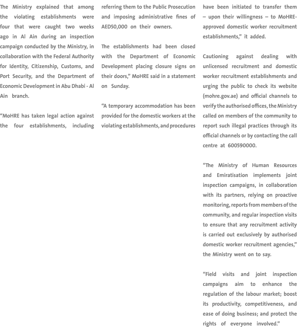 The Ministry explained that among the violating establishments were four that were caught two weeks ago in Al Ain dur...