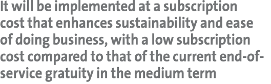 It will be implemented at a subscription cost that enhances sustainability and ease of doing business, with a low sub...
