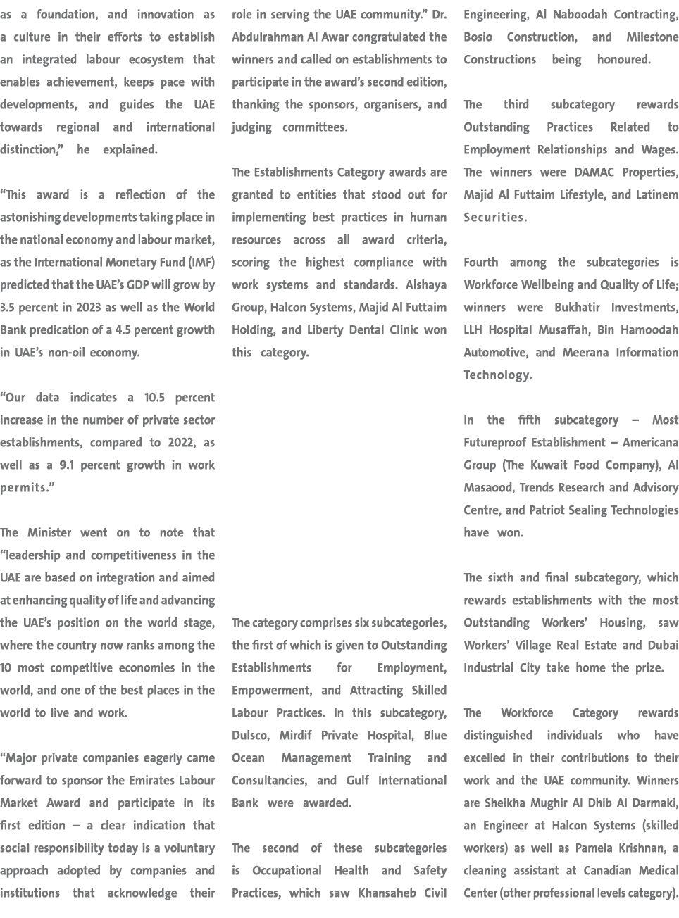 as a foundation, and innovation as a culture in their efforts to establish an integrated labour ecosystem that enable...