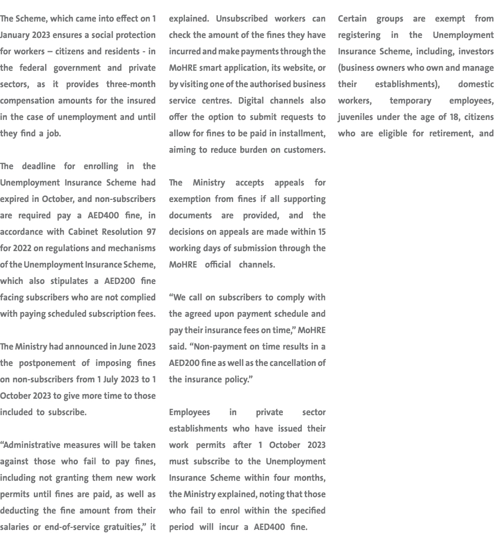 The Scheme, which came into effect on 1 January 2023 ensures a social protection for workers – citizens and residents...