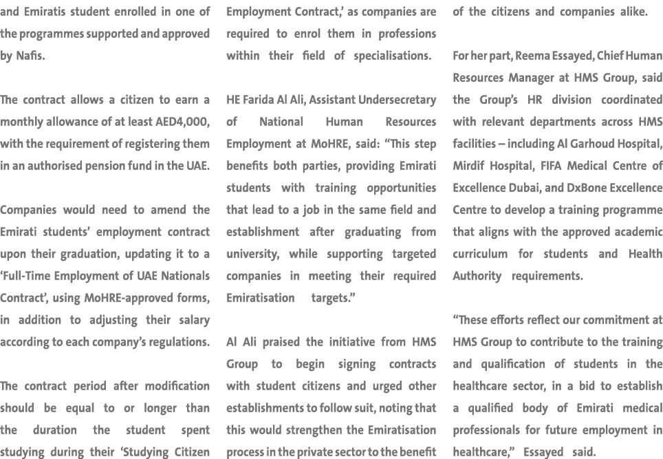 and Emiratis student enrolled in one of the programmes supported and approved by Nafis. The contract allows a citizen...