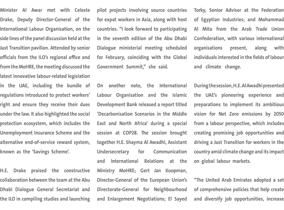 Minister Al Awar met with Celeste Drake, Deputy Director General of the International Labour Organisation, on the sid...