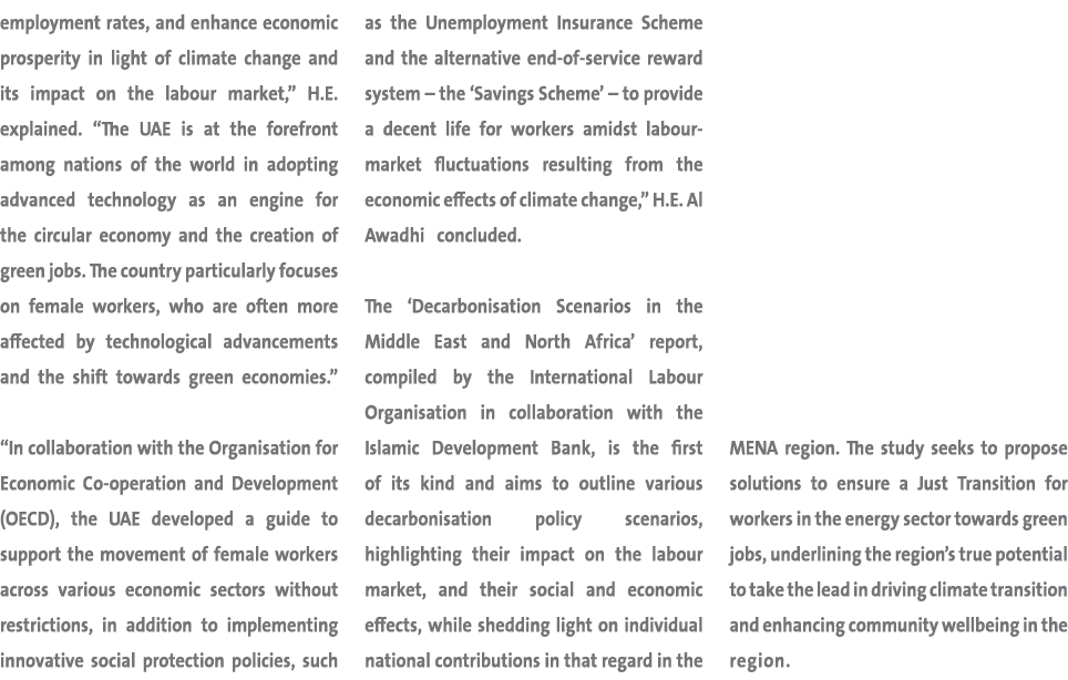 employment rates, and enhance economic prosperity in light of climate change and its impact on the labour market,” H....