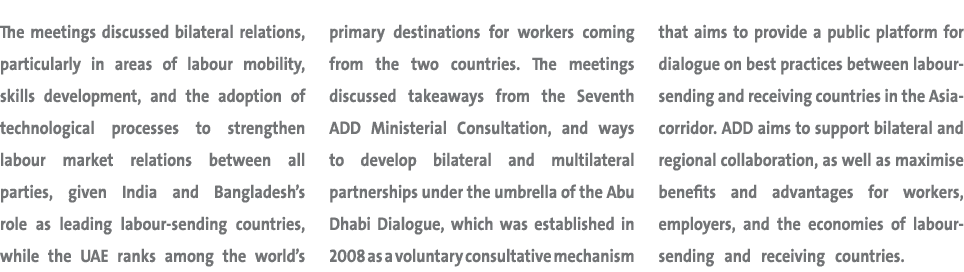 The meetings discussed bilateral relations, particularly in areas of labour mobility, skills development, and the ado...