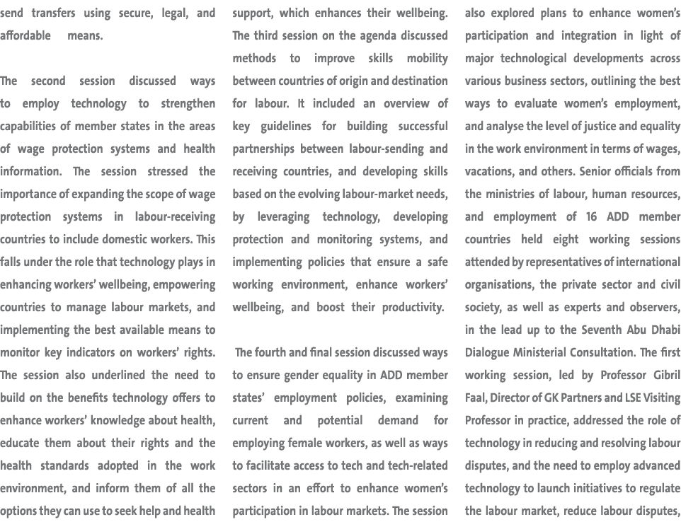 send transfers using secure, legal, and affordable means. The second session discussed ways to employ technology to s...