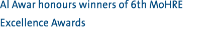 Al Awar honours winners of 6th MoHRE Excellence Awards