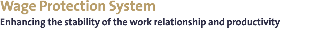Wage Protection System Enhancing the stability of the work relationship and productivity