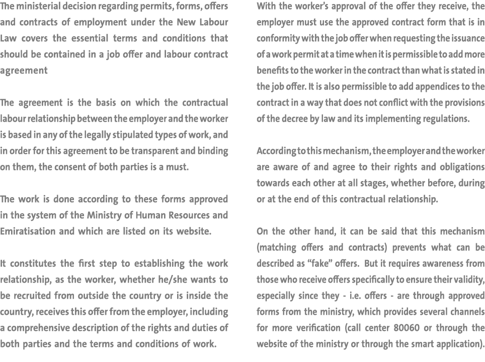 The ministerial decision regarding permits, forms, offers and contracts of employment under the New Labour Law covers   