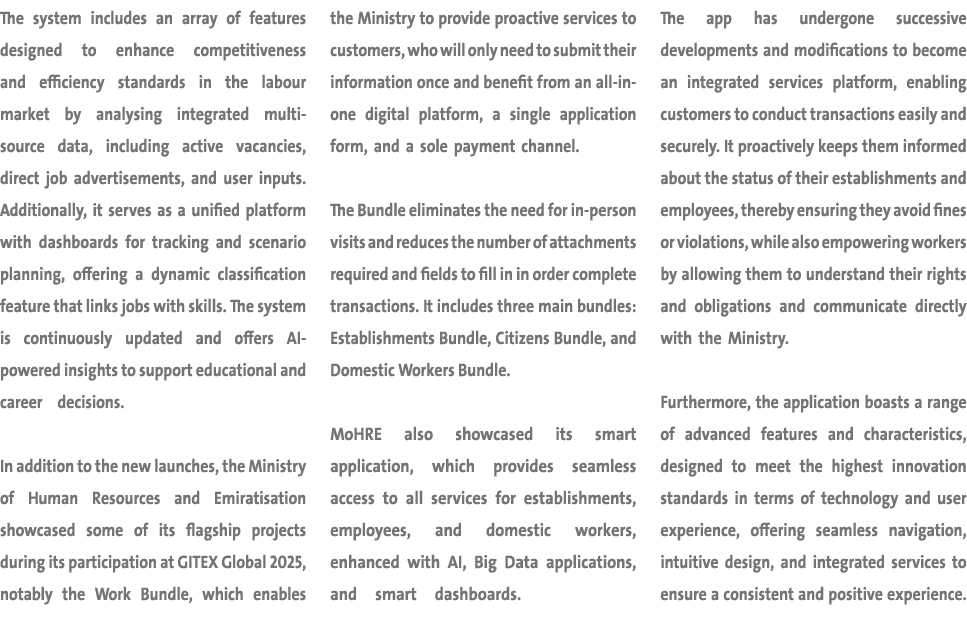 The system includes an array of features designed to enhance competitiveness and efficiency standards in the labour m...