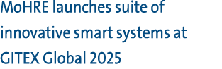 MoHRE launches suite of innovative smart systems at GITEX Global 2025 