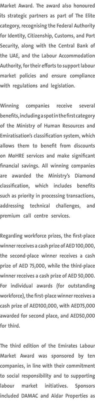 Market Award. The award also honoured its strategic partners as part of The Elite category, recognising the Federal A...