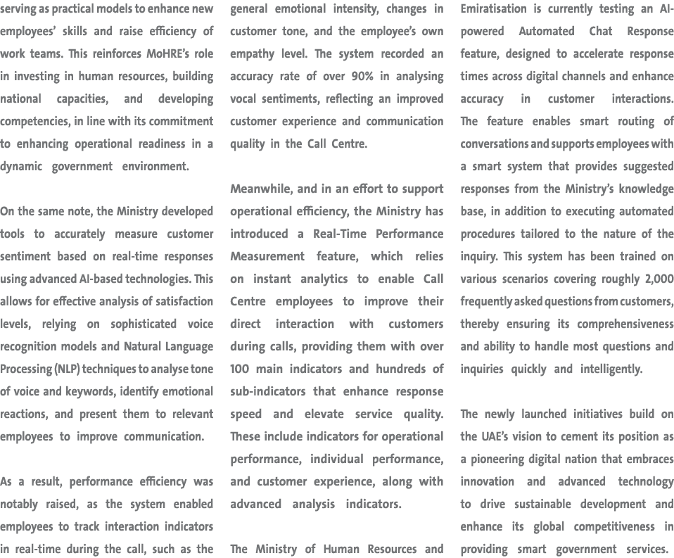 serving as practical models to enhance new employees’ skills and raise efficiency of work teams. This reinforces MoHR...